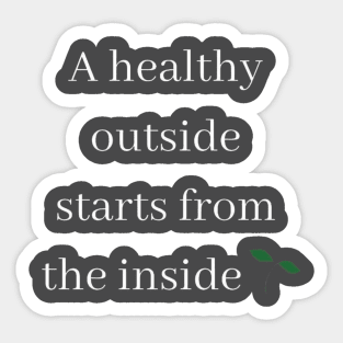 A Healthy Outside Sticker